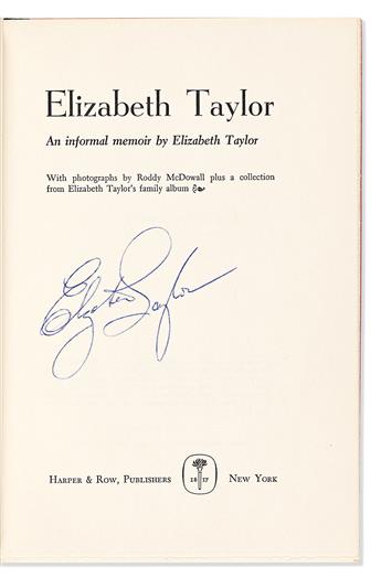 Taylor, Elizabeth (1932-2011) Elizabeth Taylor: An Informal Memoir.